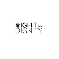 Fight For Dignity