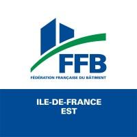 FFB Ile-de-France Est - Fédération Française du Bâtiment Ile-de-France Est