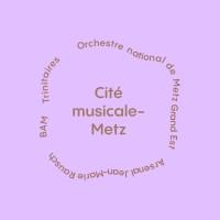 Cité musicale-Metz