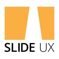 Slide UX