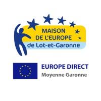 Maison de l'Europe de Lot-et-Garonne / Europe Direct Moyenne Garonne