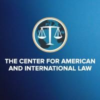 The Center for American and International Law