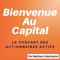 Bienvenue Au Capital - Podcast PE