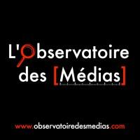 L'Observatoire des Médias