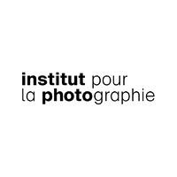 INSTITUT POUR LA PHOTOGRAPHIE