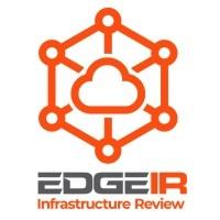 Edge Infrastructure Review
