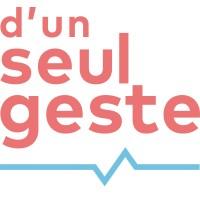 D'un Seul Geste