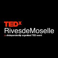 TEDxRivesdeMoselle