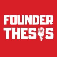 Founder Thesis