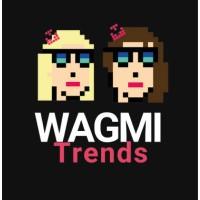 WAGMI TRENDS