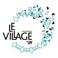 Le Village by CA Châteauroux