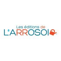 Les Editions de l'Arrosoir