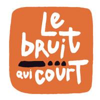 Le Bruit Qui Court