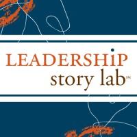 Leadership Story Lab