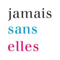 #JamaisSansElles