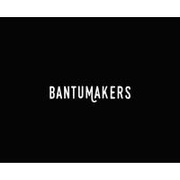 Bantu Makers