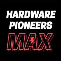 Hardware Pioneers Max