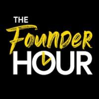 The Founder Hour