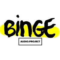 BINGE AUDIO